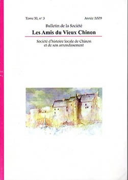 Bulletin des Amis du Vieux Chinon - année 2009