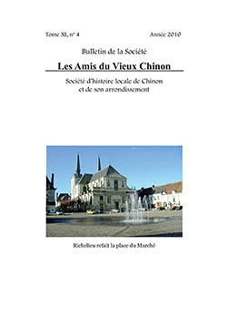 Bulletin des Amis du Vieux Chinon - année 2010