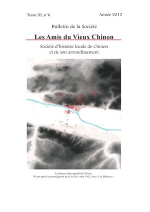 Bulletin des Amis du Vieux Chinon - année 2012