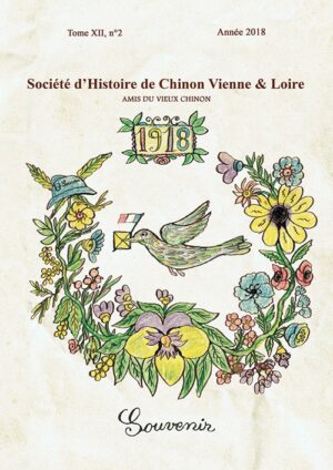 Bulletin de Société d'Histoire de Chinon Vienne & Loire année 2018