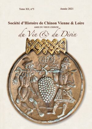 Bulletin de Société d'Histoire de Chinon Vienne & Loire année 2021